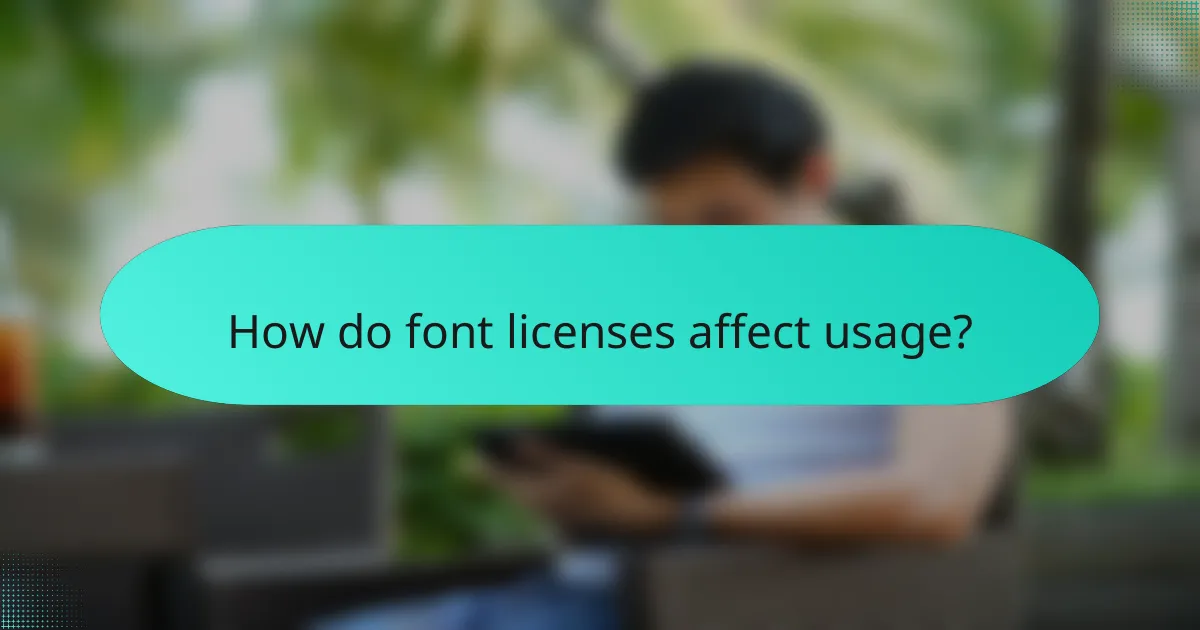 How do font licenses affect usage?