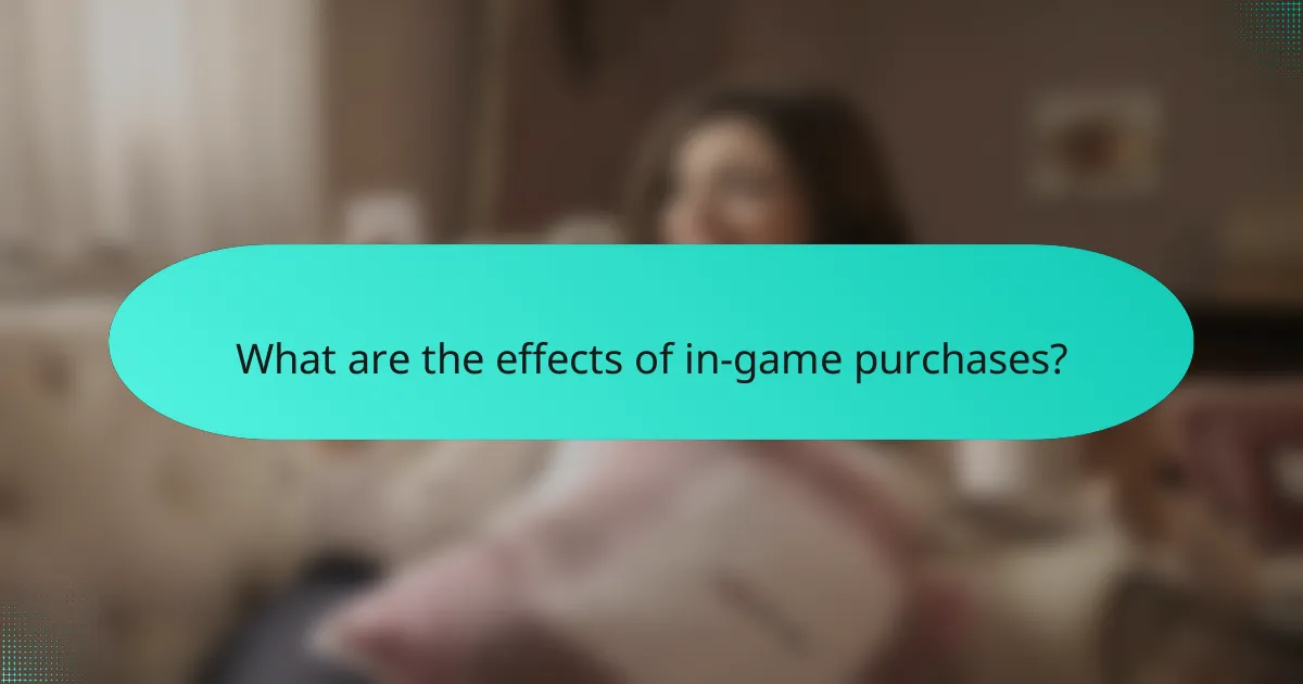 What are the effects of in-game purchases?