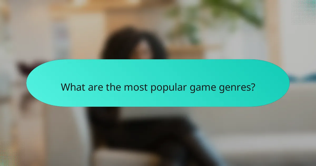 What are the most popular game genres?